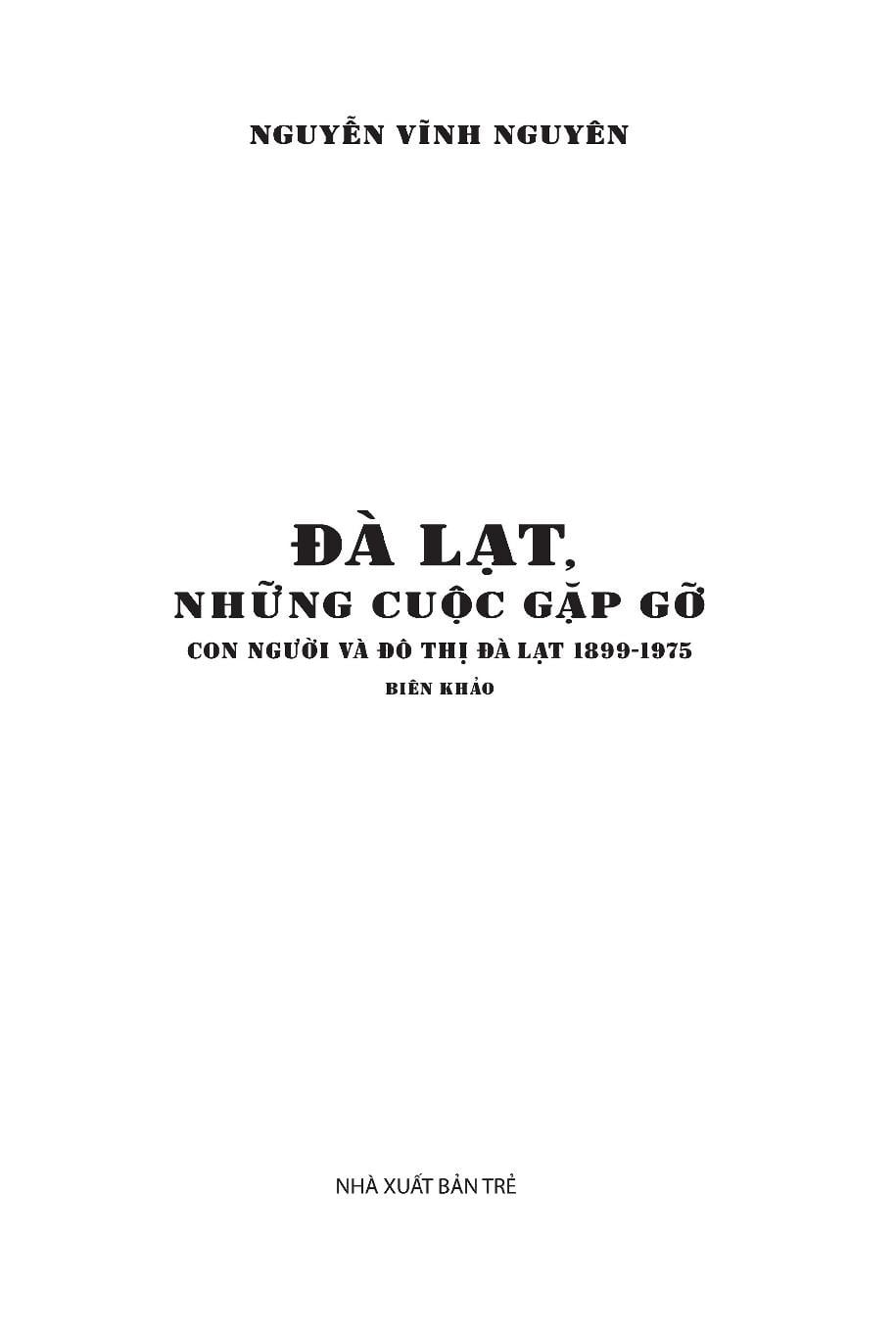 Đà Lạt, Những Cuộc Gặp Gỡ - Nguyễn Vĩnh Nguyên