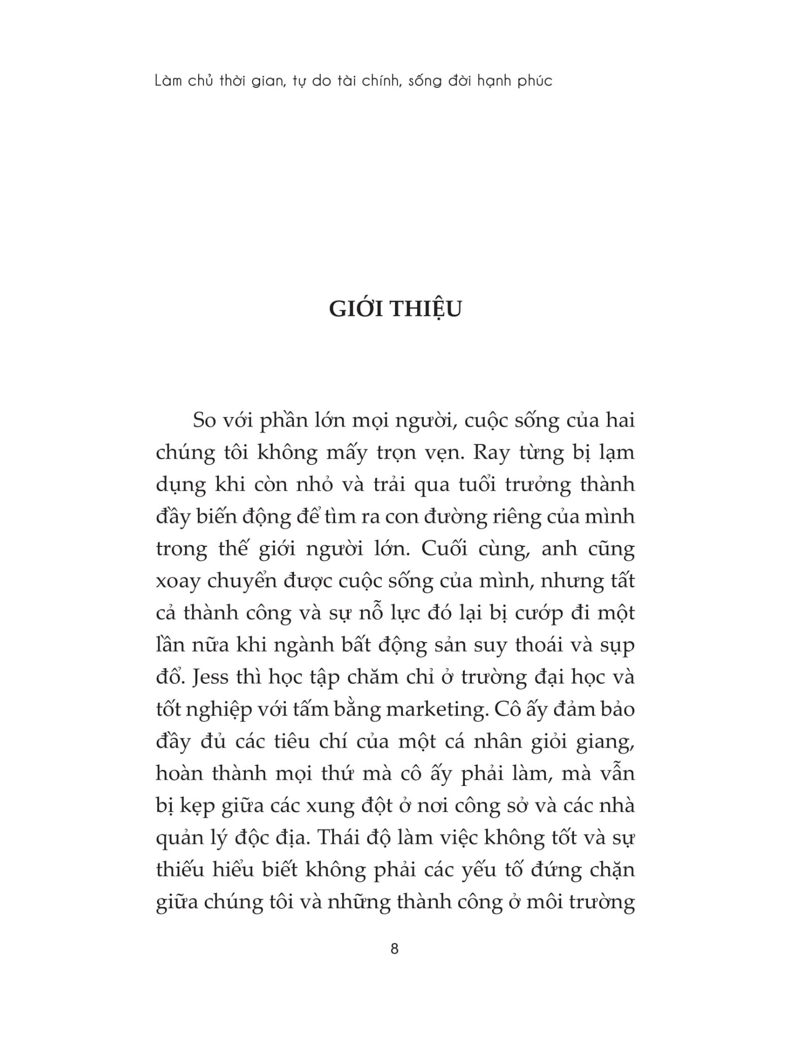 Làm Chủ Thời Gian, Tự Do Tài Chính, Sống Đời Hạnh Phúc - Ray, Jessica Higdon