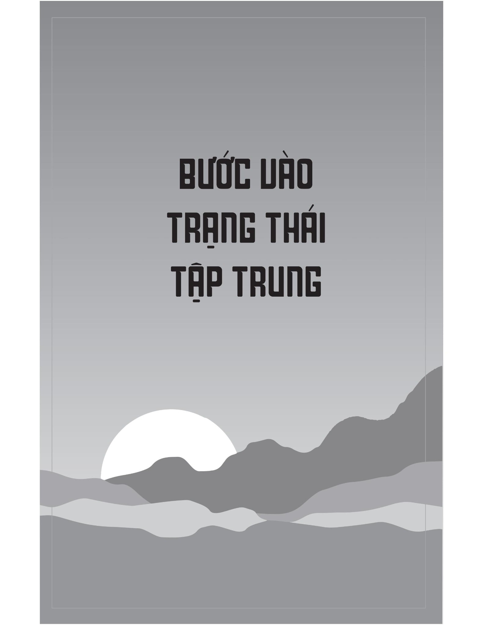 Rèn Luyện Tâm Lý Tập Trung - Michael Hyatt