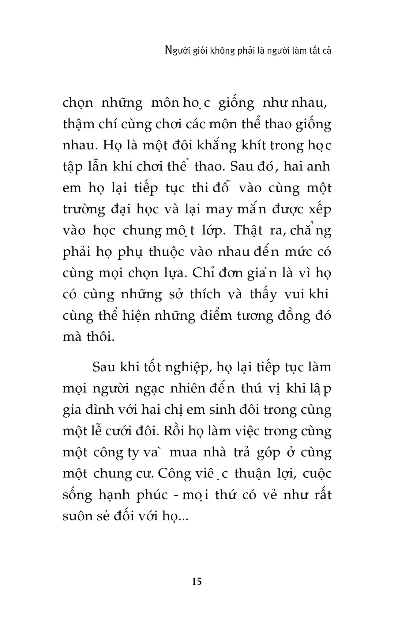 Combo 3 Cuốn ( Người Giỏi Không Phải Là Người Làm Tất Cả + Người Thông Minh Không Làm Việc Một Mình + Người Thông Minh Giải Quyết Vấn Đề Như Thế Nào )