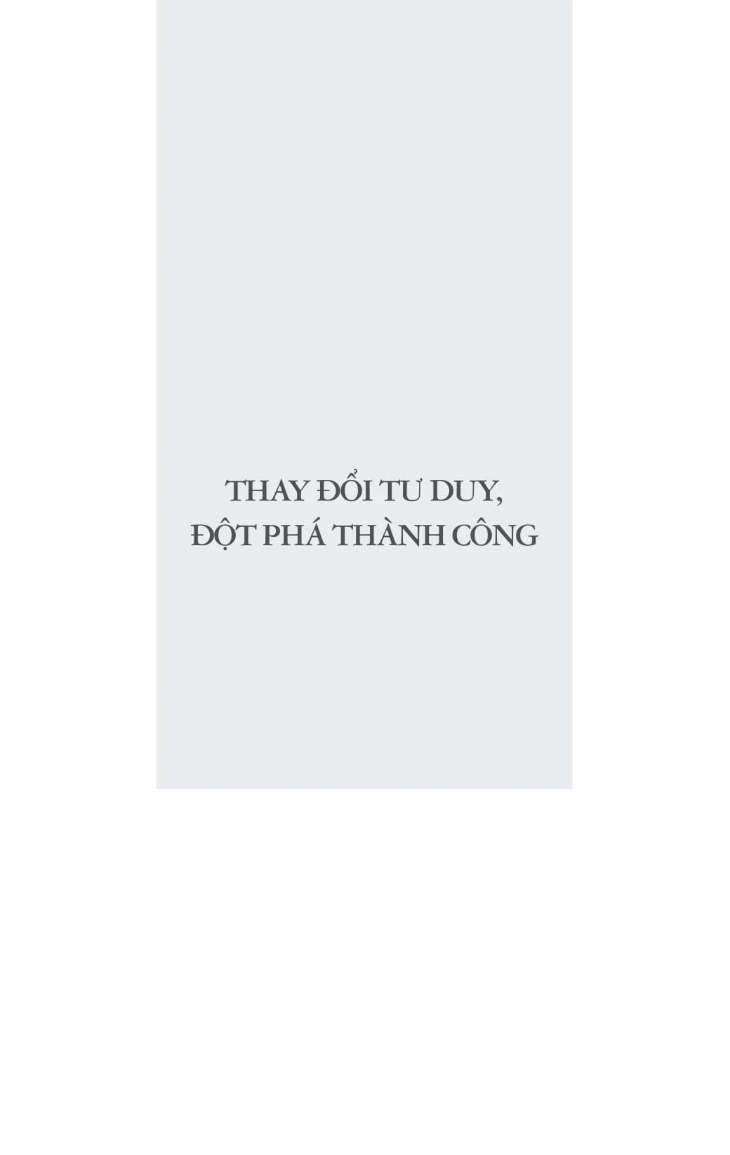 Thay Đổi Tư Duy Đột Phá Thành Công - Geoff Tuff, Steven Goldbach