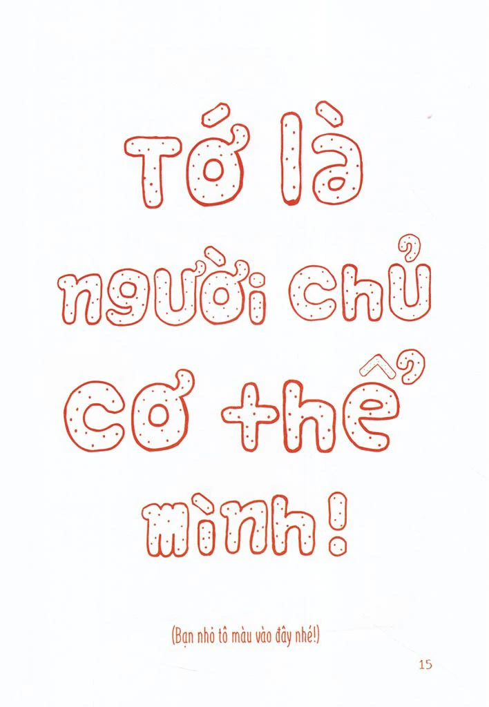 15 Bí Kíp Giúp Tớ An Toàn - Cẩm Nang Phòng Tránh Xâm Hại Trẻ Em - Nguyễn Hương Linh