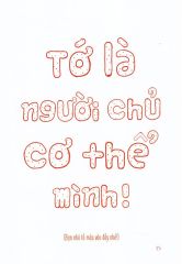 15 Bí Kíp Giúp Tớ An Toàn - Cẩm Nang Phòng Tránh Xâm Hại Trẻ Em - Nguyễn Hương Linh