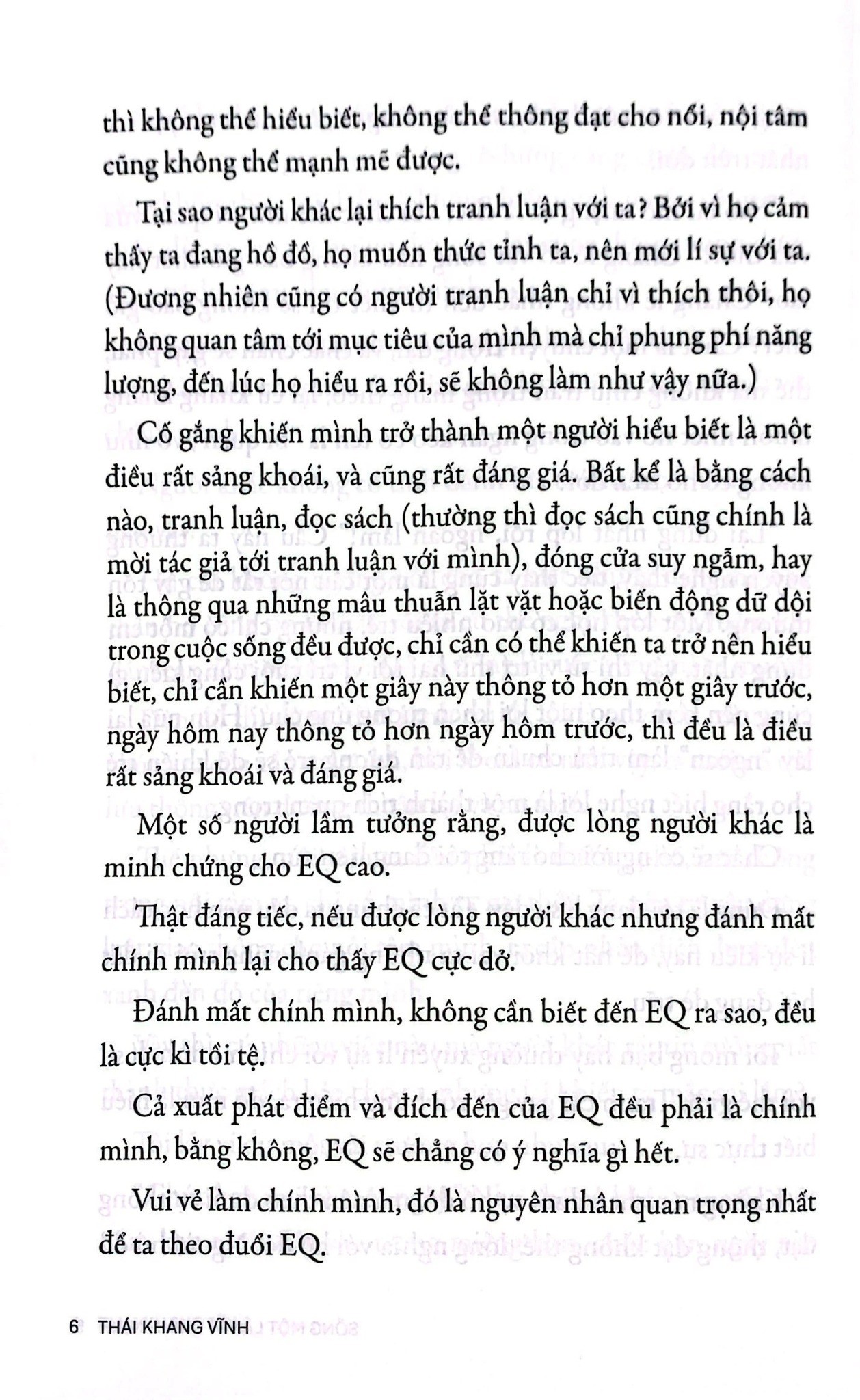 Cảm Xúc Không Phải Đặc Quyền - Sống Một Lần Vì Chính Mình - Thái Khang Vĩnh