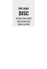 Ứng Dụng Disc Để Hiểu Từng Người Xung Quanh Bạn - Trong Gia Đình - Du Lượng