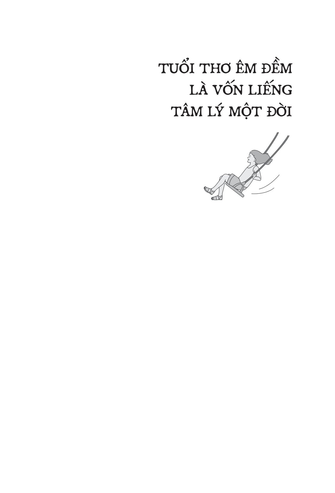 Tuổi Thơ Êm Đềm Là Vốn Liếng Tâm Lý Một Đời - Diêu Ngạn Vũ