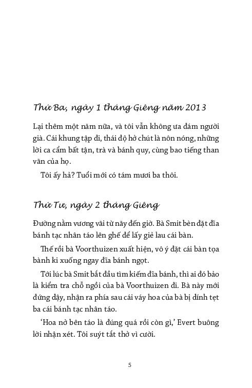 Combo 2 Quyển Nhật Ký Bí Mật Của Ông Hendrik Groen 83 1/4 Tuổi + Hãy Yêu Đời Đi - Nhật Ký Bí Mật Mới Của Ông Hendrik Groen 85 Tuổi - Hendrik Groen