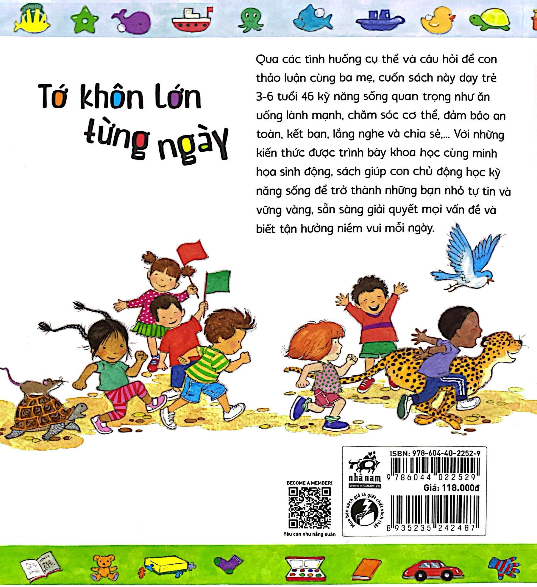 Tớ Khôn Lớn Từng Ngày - 46 Kỹ Năng Sống Quan Trọng Cho Trẻ Từ 3-6 Tuổi - Jennifer Moore, Mallinos Spenceley, Annabel Spenceley
