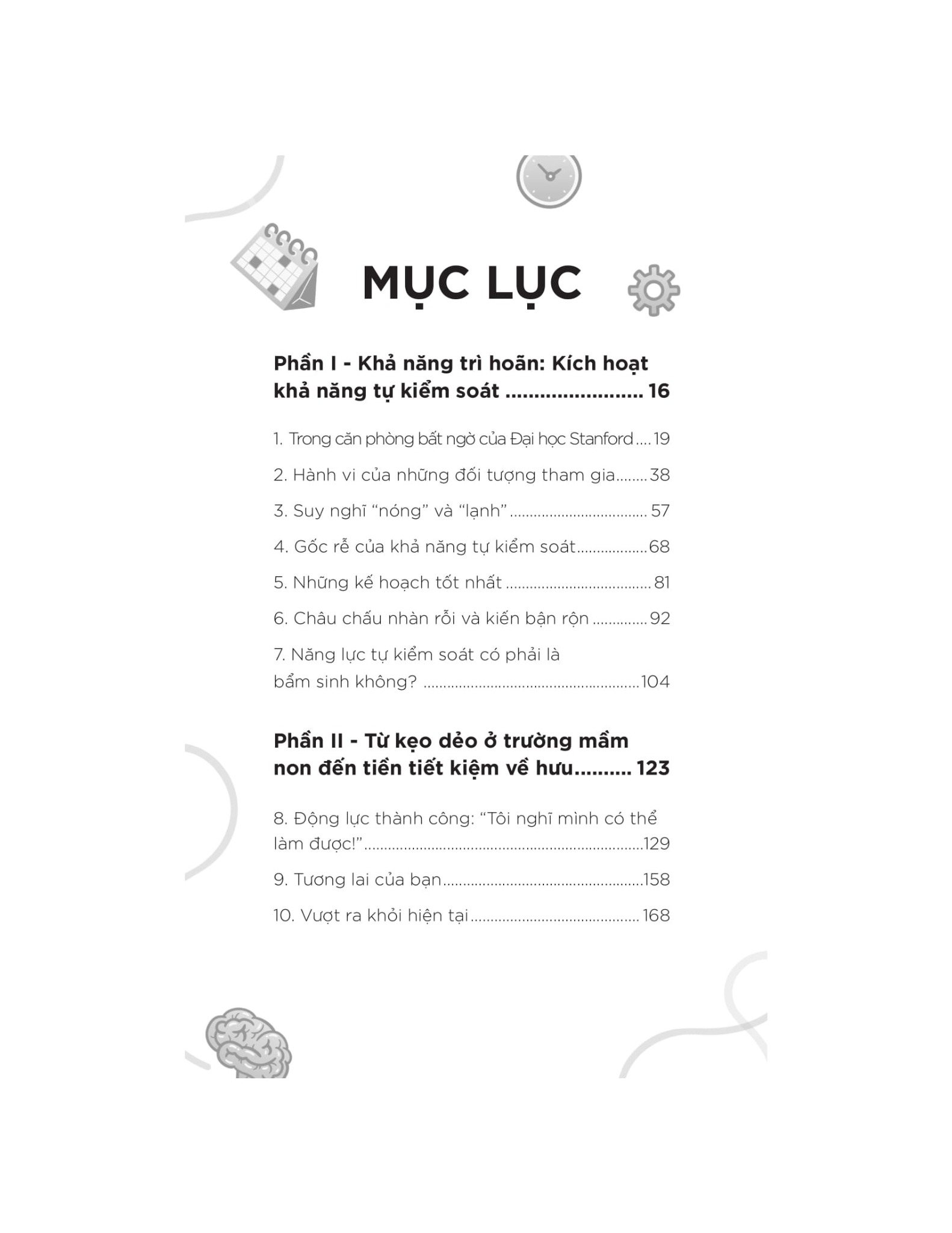 The Marshmallow Test - Hiệu Ứng Của Sự Cám Dỗ Và Khai Phá Sức Mạnh Của Ý Chí Tự Chủ Để Kiểm Soát Bản Năng - Walter Mischel
