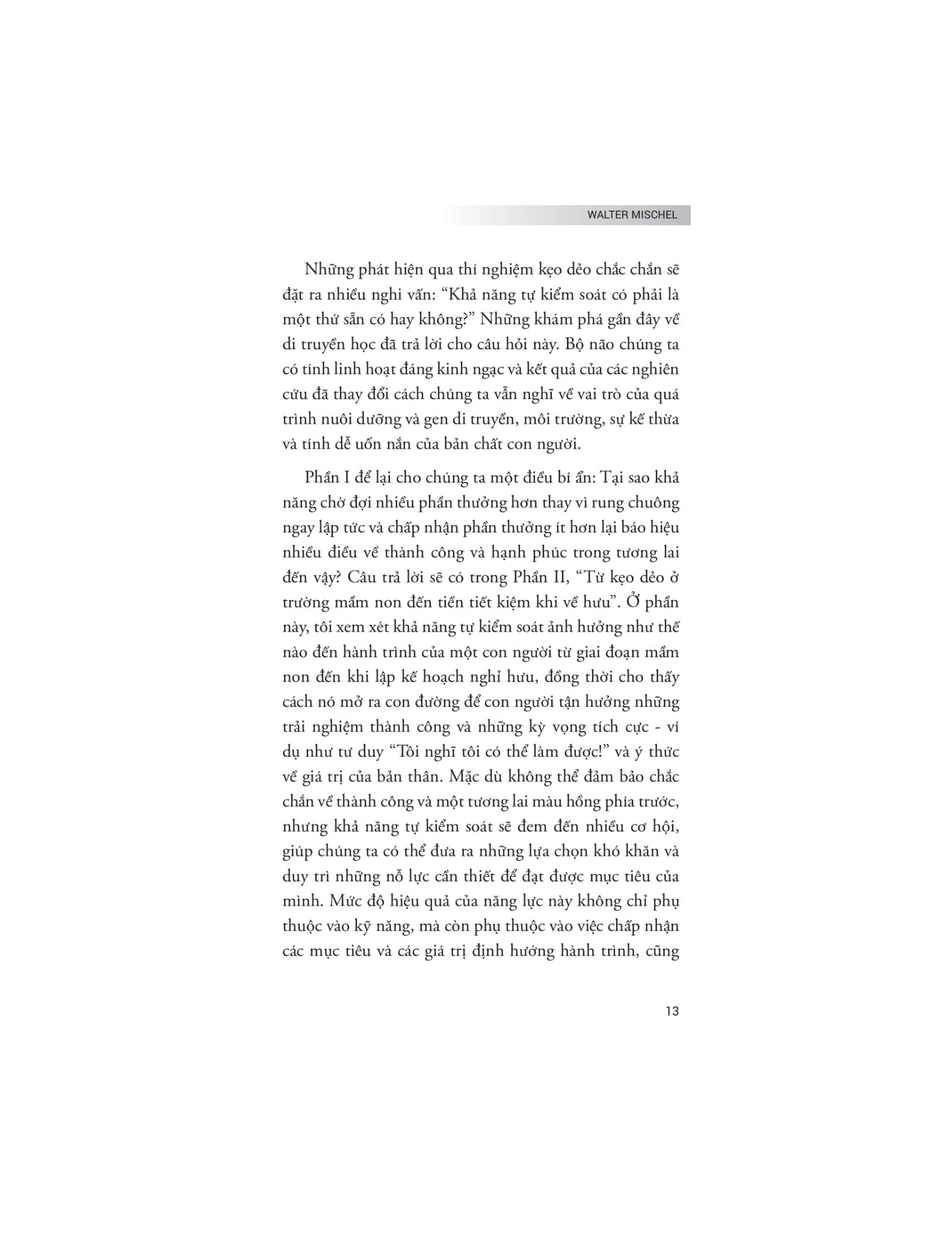 The Marshmallow Test - Hiệu Ứng Của Sự Cám Dỗ Và Khai Phá Sức Mạnh Của Ý Chí Tự Chủ Để Kiểm Soát Bản Năng - Walter Mischel