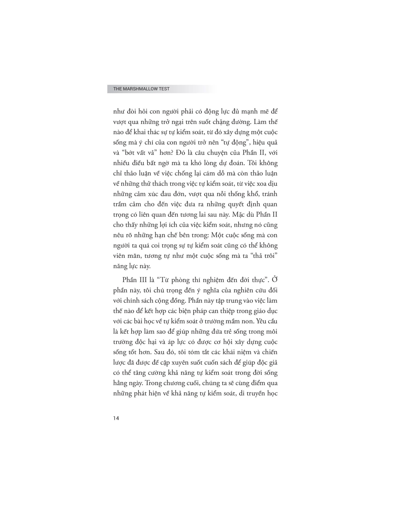The Marshmallow Test - Hiệu Ứng Của Sự Cám Dỗ Và Khai Phá Sức Mạnh Của Ý Chí Tự Chủ Để Kiểm Soát Bản Năng - Walter Mischel