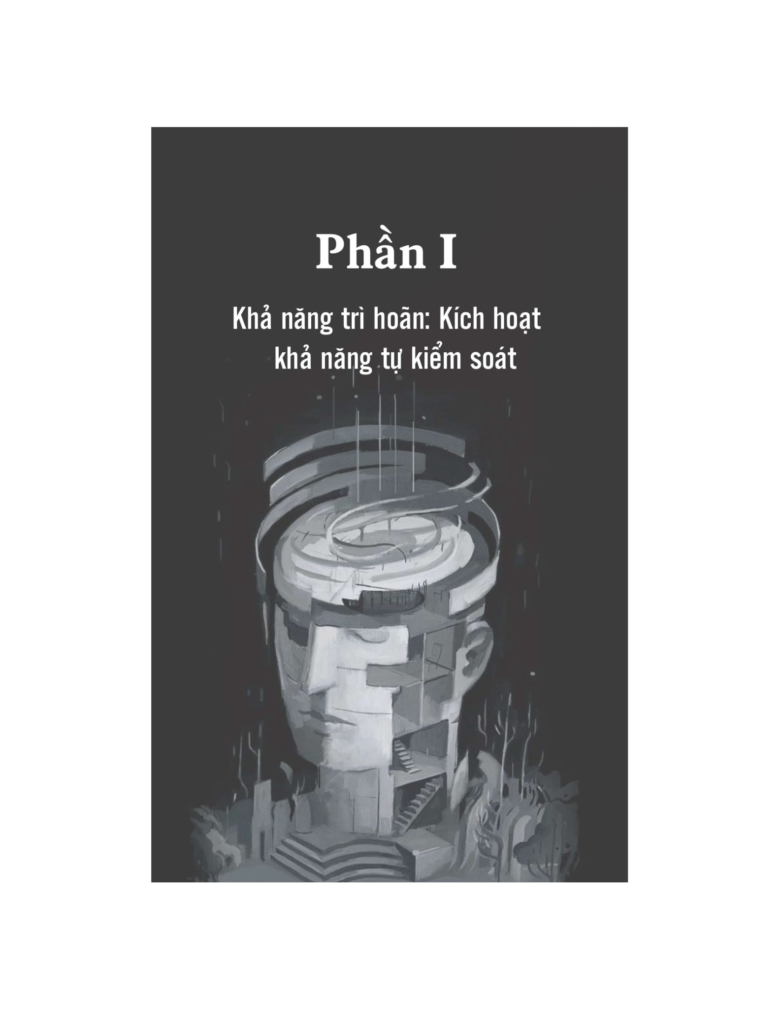 The Marshmallow Test - Hiệu Ứng Của Sự Cám Dỗ Và Khai Phá Sức Mạnh Của Ý Chí Tự Chủ Để Kiểm Soát Bản Năng - Walter Mischel