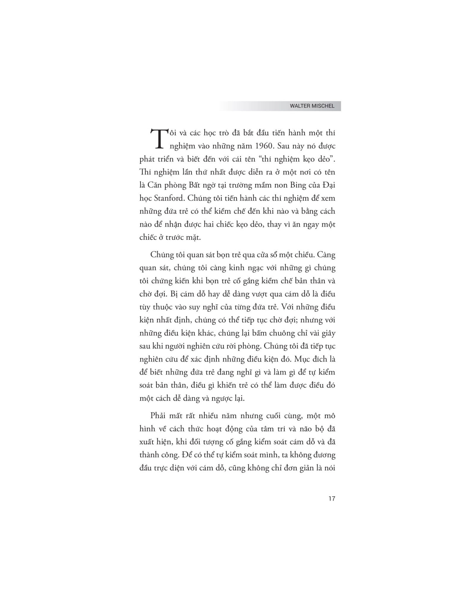 The Marshmallow Test - Hiệu Ứng Của Sự Cám Dỗ Và Khai Phá Sức Mạnh Của Ý Chí Tự Chủ Để Kiểm Soát Bản Năng - Walter Mischel