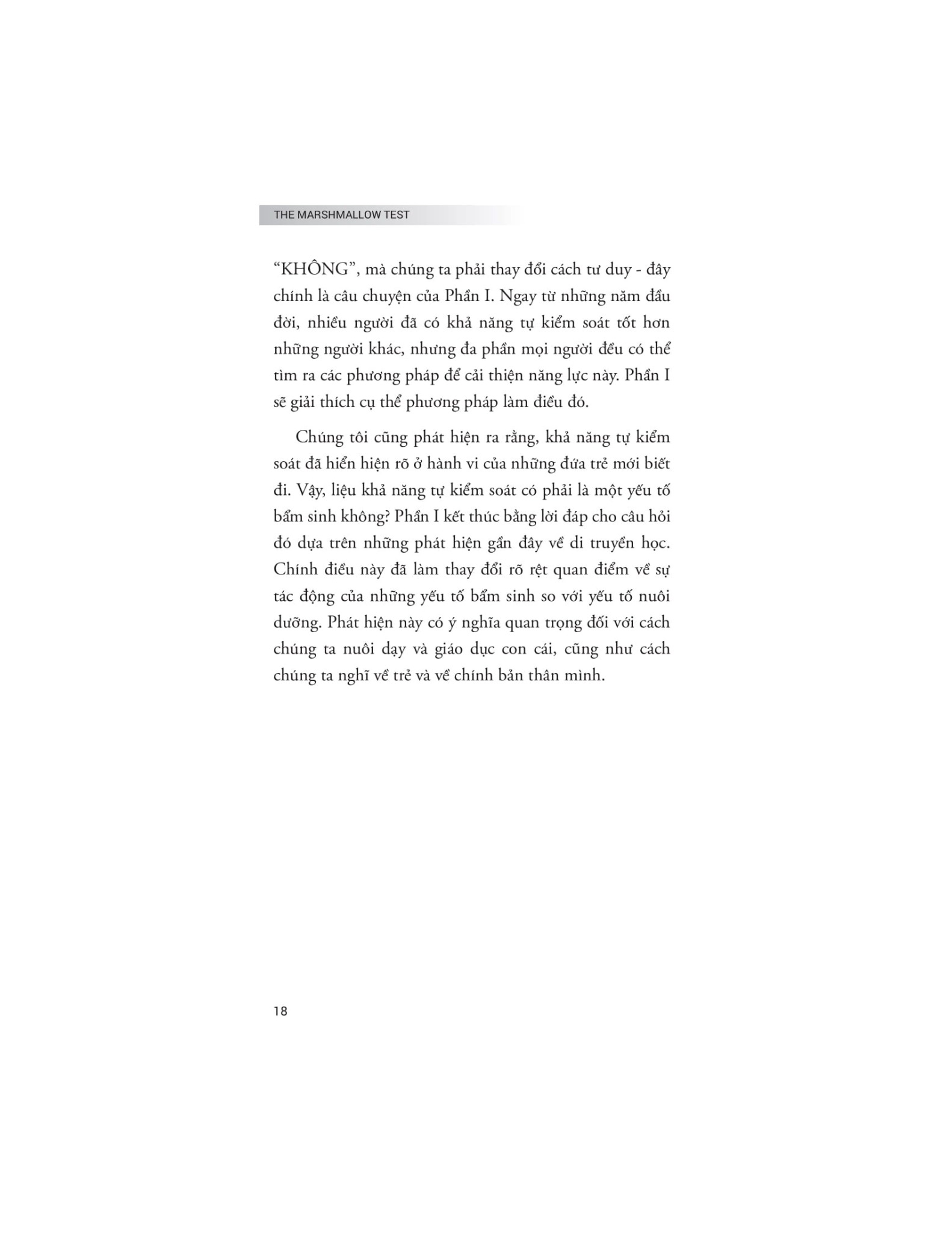 The Marshmallow Test - Hiệu Ứng Của Sự Cám Dỗ Và Khai Phá Sức Mạnh Của Ý Chí Tự Chủ Để Kiểm Soát Bản Năng - Walter Mischel