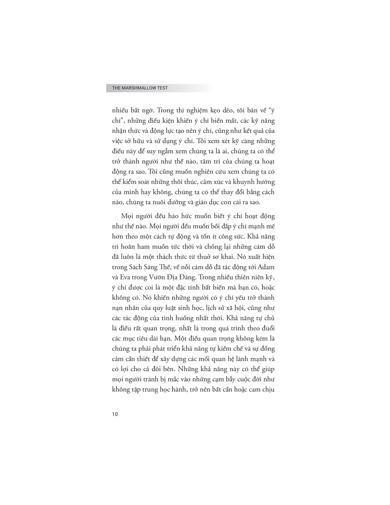 The Marshmallow Test - Hiệu Ứng Của Sự Cám Dỗ Và Khai Phá Sức Mạnh Của Ý Chí Tự Chủ Để Kiểm Soát Bản Năng - Walter Mischel