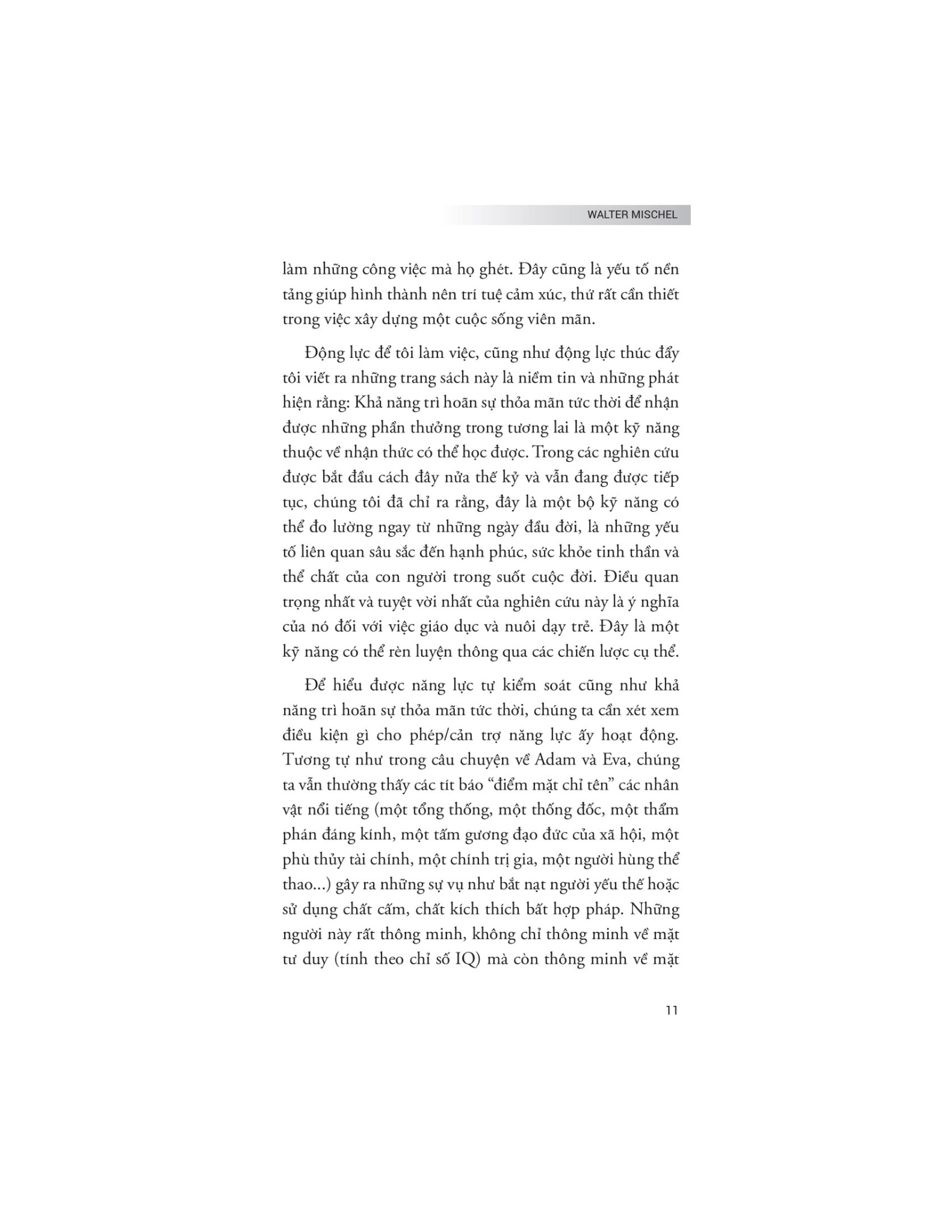 The Marshmallow Test - Hiệu Ứng Của Sự Cám Dỗ Và Khai Phá Sức Mạnh Của Ý Chí Tự Chủ Để Kiểm Soát Bản Năng - Walter Mischel