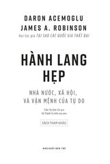 Combo 3 Quyển ( Tại Sao Các Quốc Gia Thất Bại + Hành Lang Hẹp + Quyền Lực Và Tiến Bộ )