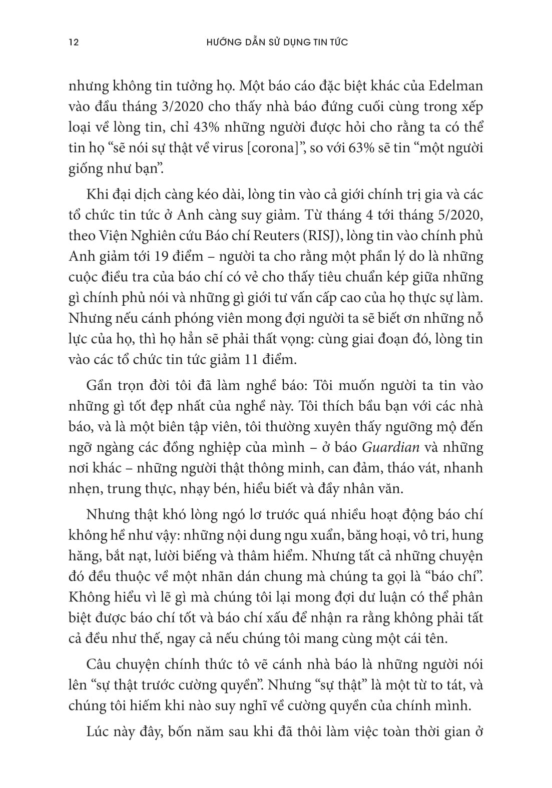 Hướng Dẫn Sử Dụng Tin Tức - Tin Vào Đâu Trong Một Thế Giới Ngập Tràn Tin Giả - Alan Rusbridger