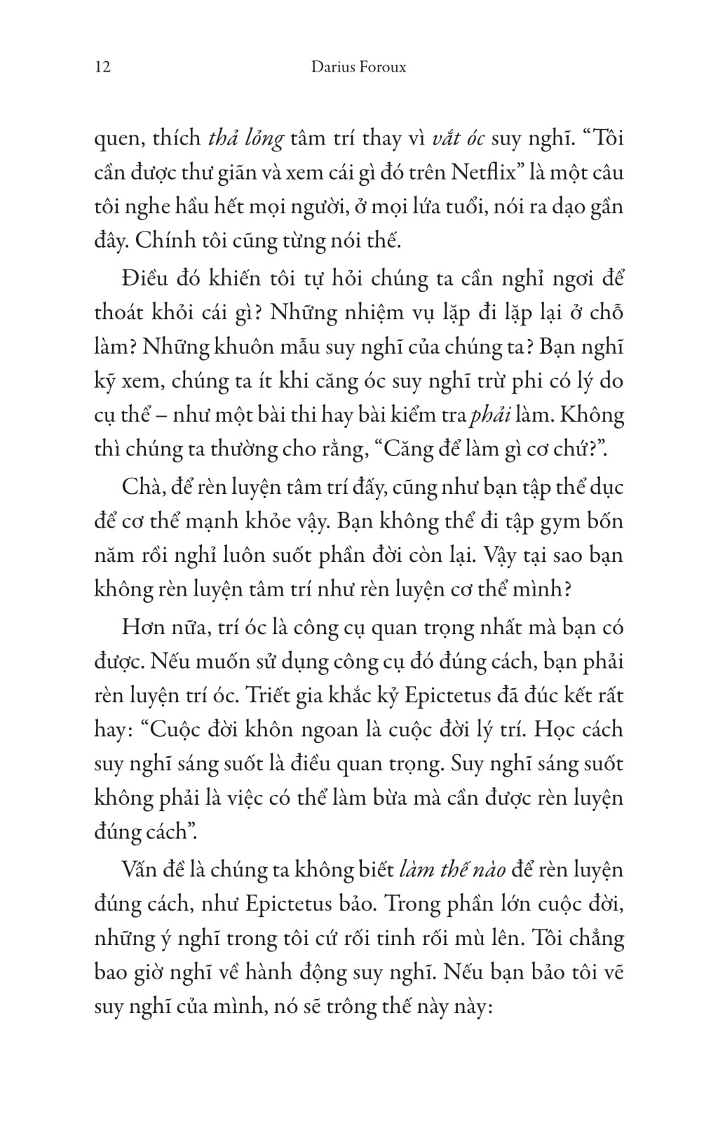 Cách Tư Duy Mạch Lạc - Think Straight - Darius Foroux