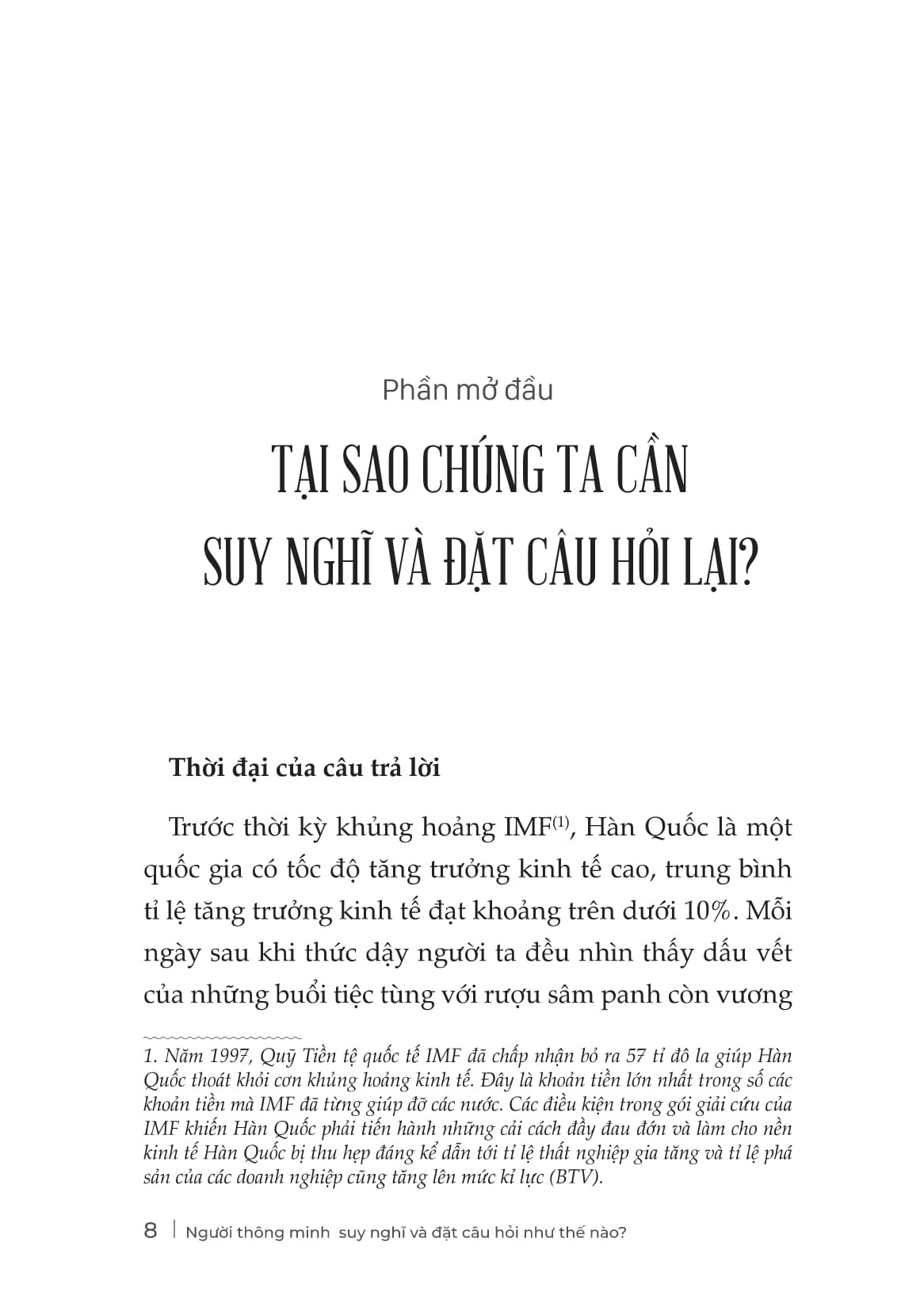 Người Thông Minh Suy Nghĩ Và Đặt Câu Hỏi Như Thế Nào? - Lee Shi Han