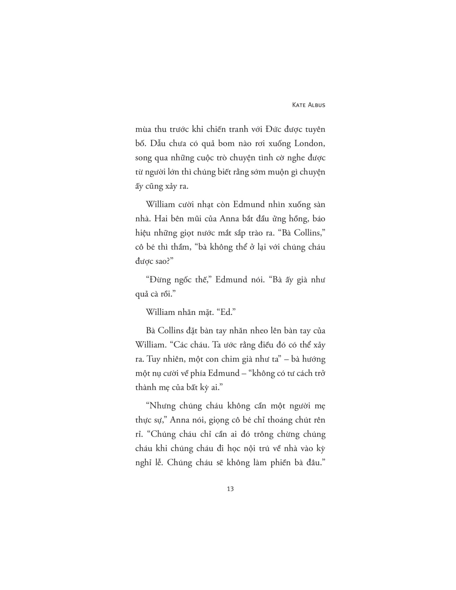 Ba Đứa Trẻ Và Người Thủ Thư Tốt Bụng - 
Kate Albus