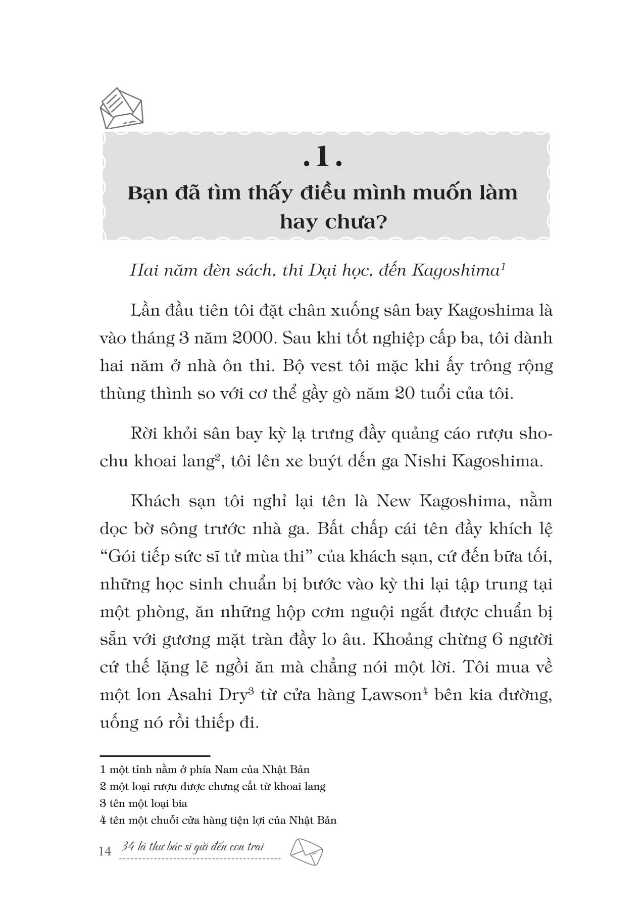 34 Lá Thư Bác Sĩ Gửi Đến Con Trai - Thế Giới Sẽ Không Phản Bội Những Người Nỗ Lực Một Cách Trung Thực Và Khiêm Tốn - Yujiro Nakayama