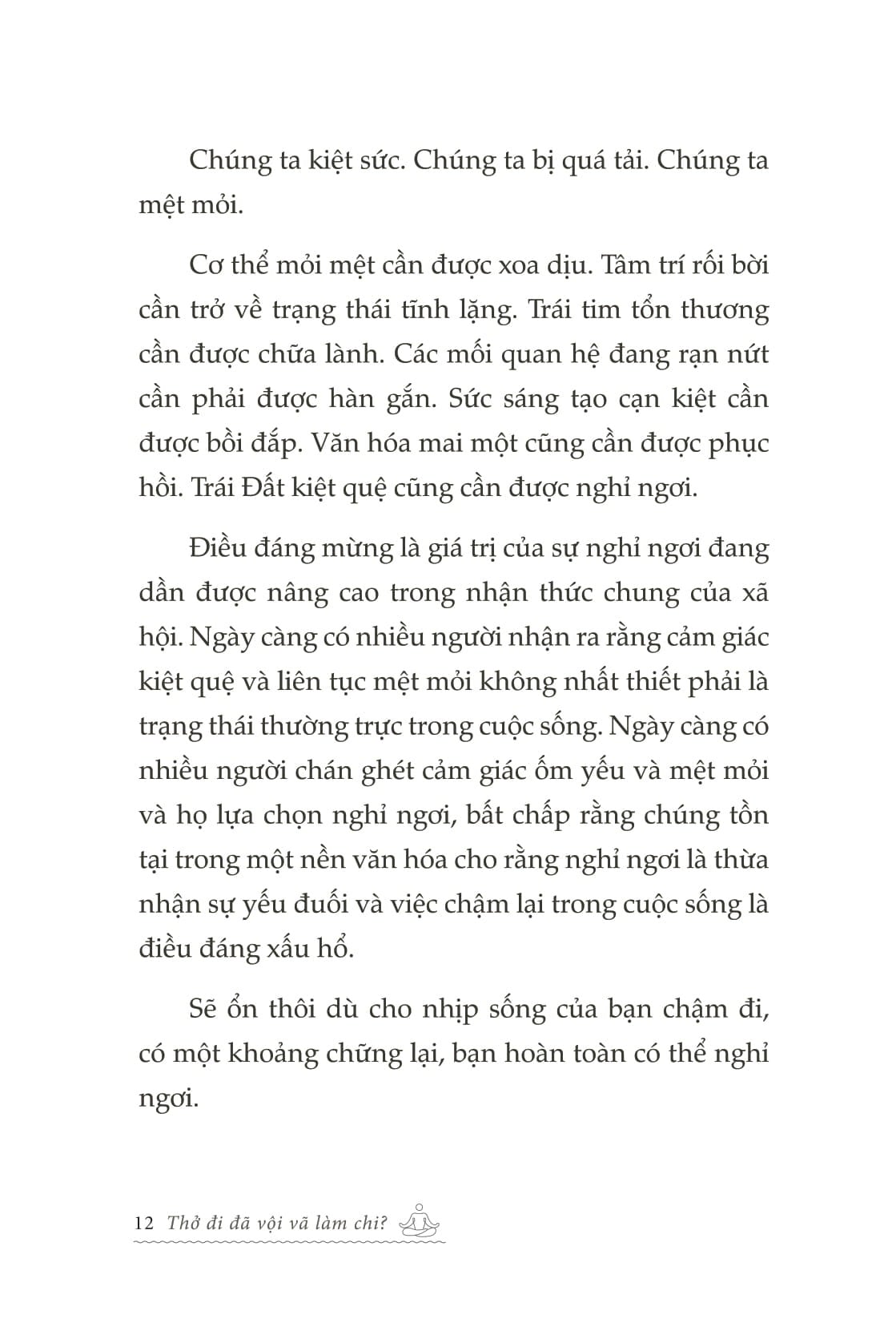 Thở Đi Đã, Vội Vã Làm Chi – Cẩm Nang Chữa Lành Trong Từng Bước Đi - Ashley Neese