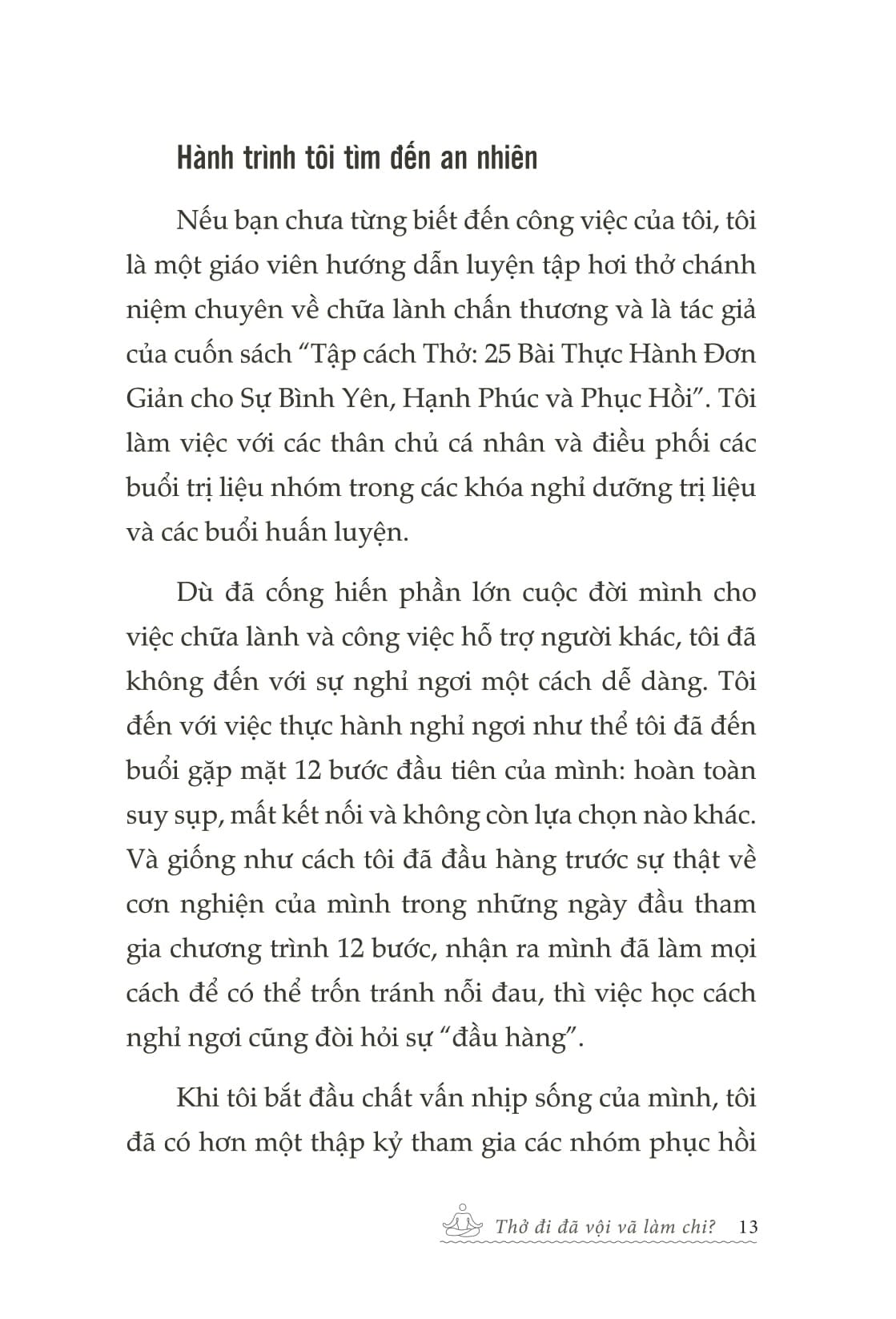 Thở Đi Đã, Vội Vã Làm Chi – Cẩm Nang Chữa Lành Trong Từng Bước Đi - Ashley Neese