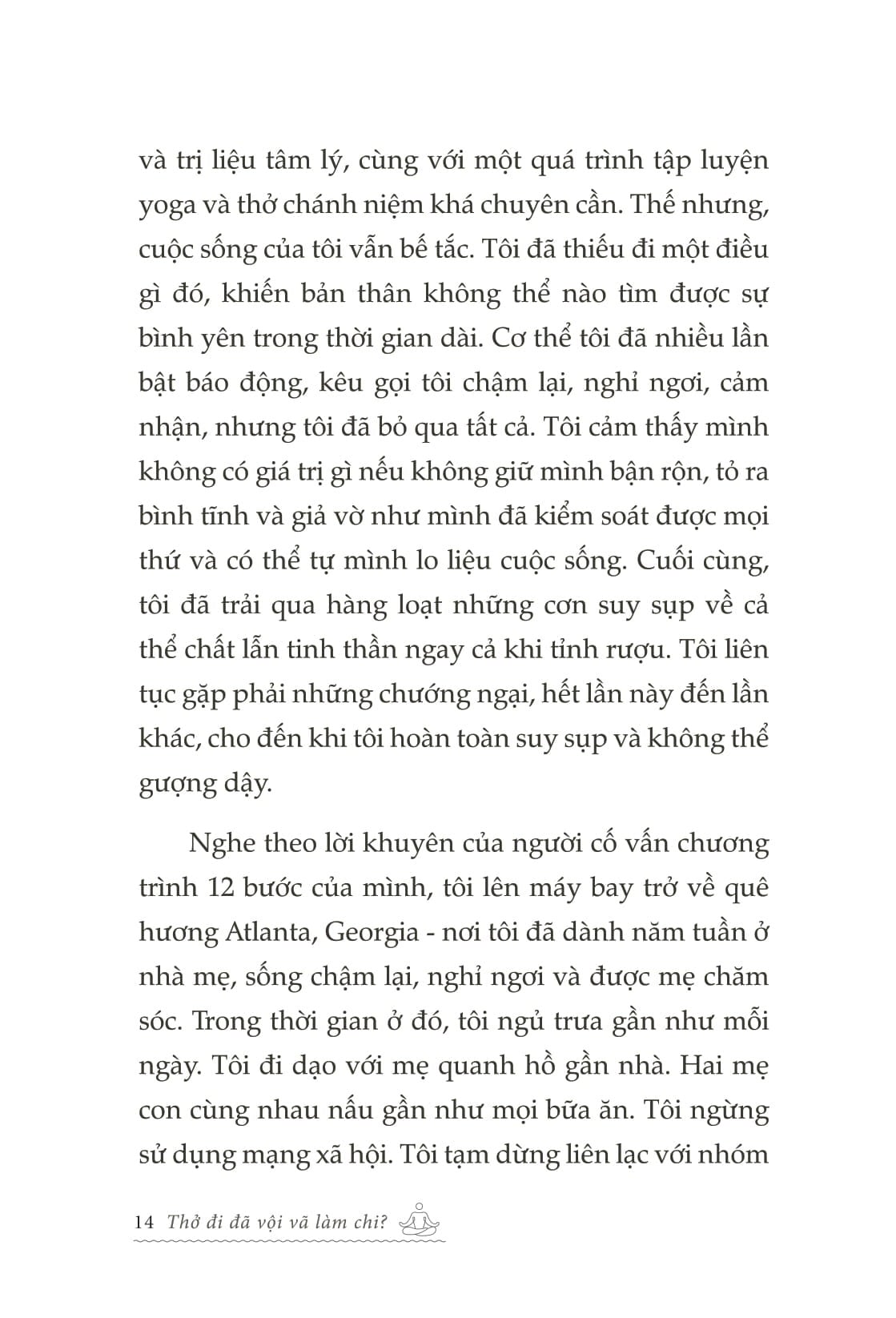 Thở Đi Đã, Vội Vã Làm Chi – Cẩm Nang Chữa Lành Trong Từng Bước Đi - Ashley Neese