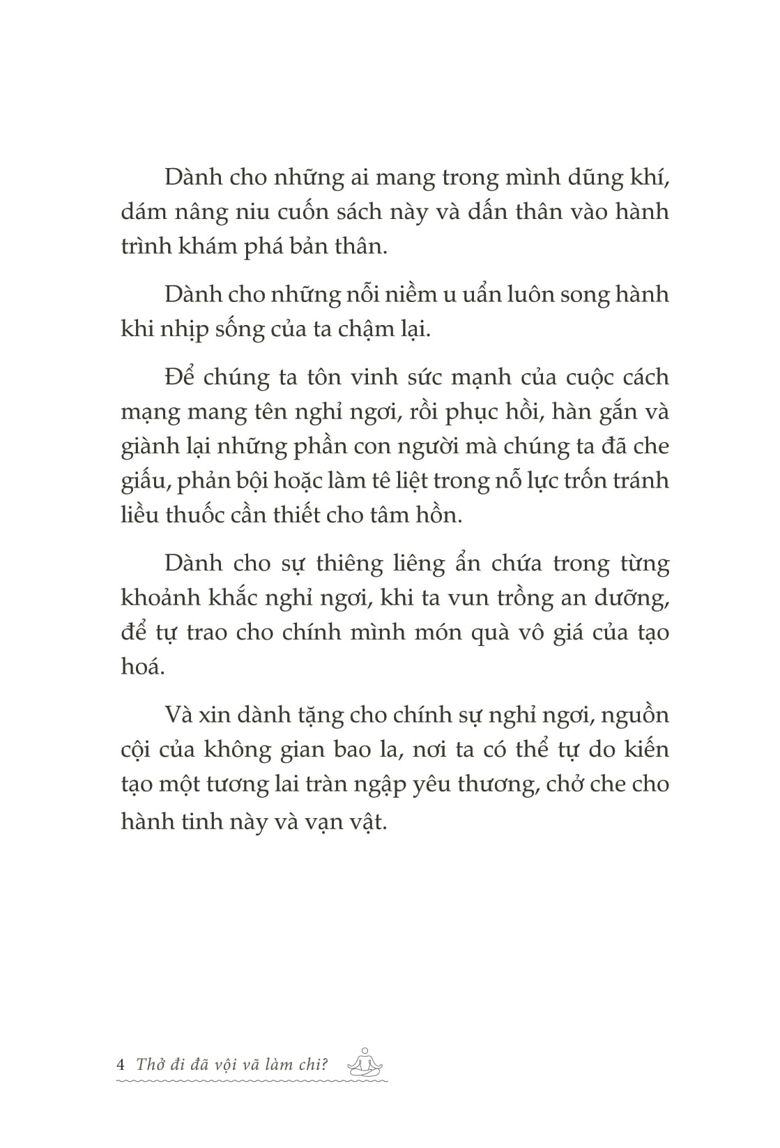 Thở Đi Đã, Vội Vã Làm Chi – Cẩm Nang Chữa Lành Trong Từng Bước Đi - Ashley Neese