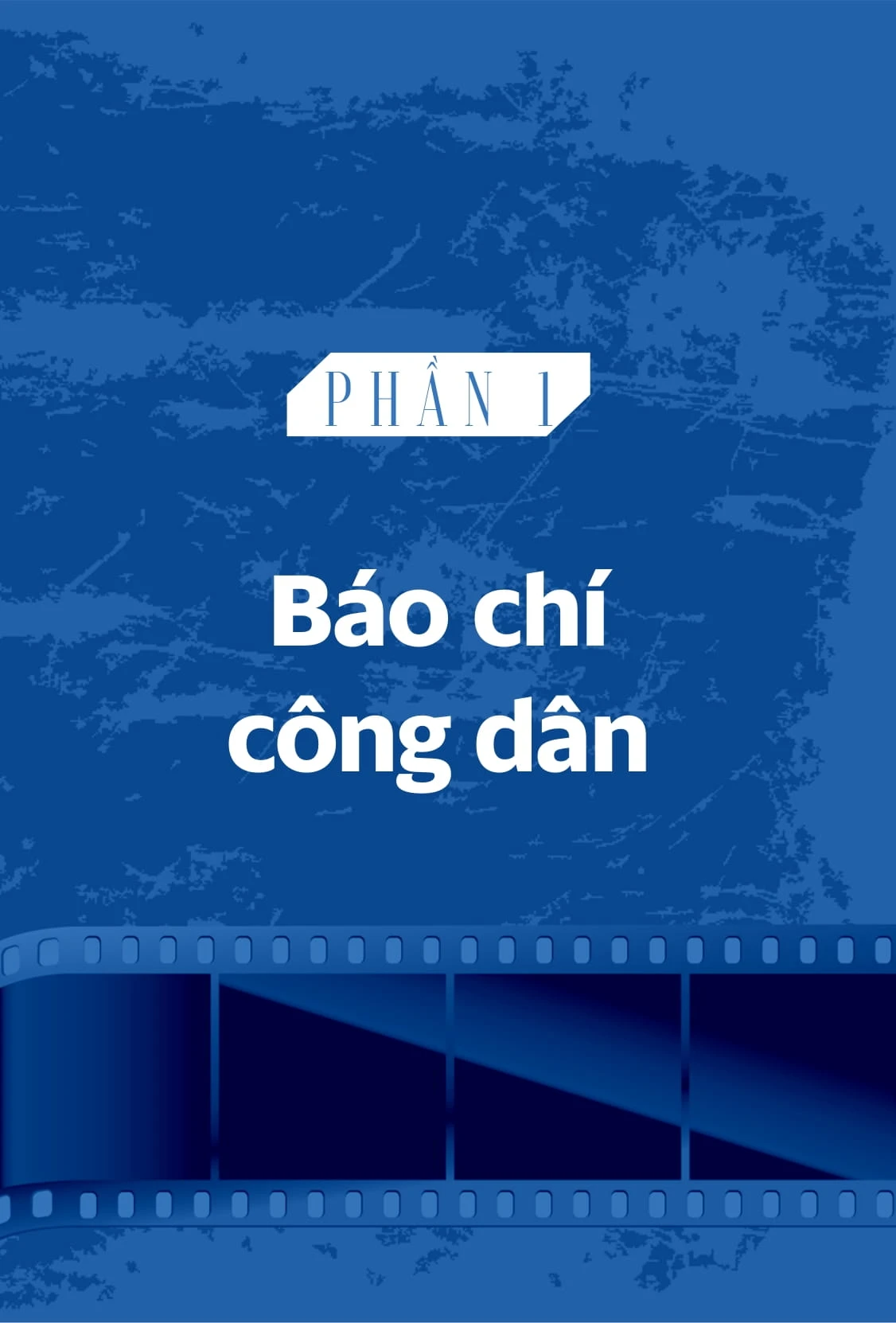 Báo Chí Công Dân, Mạng Xã Hội Và Pr Trong Kỷ Nguyên Mới - Nguyễn Bá Ngọc