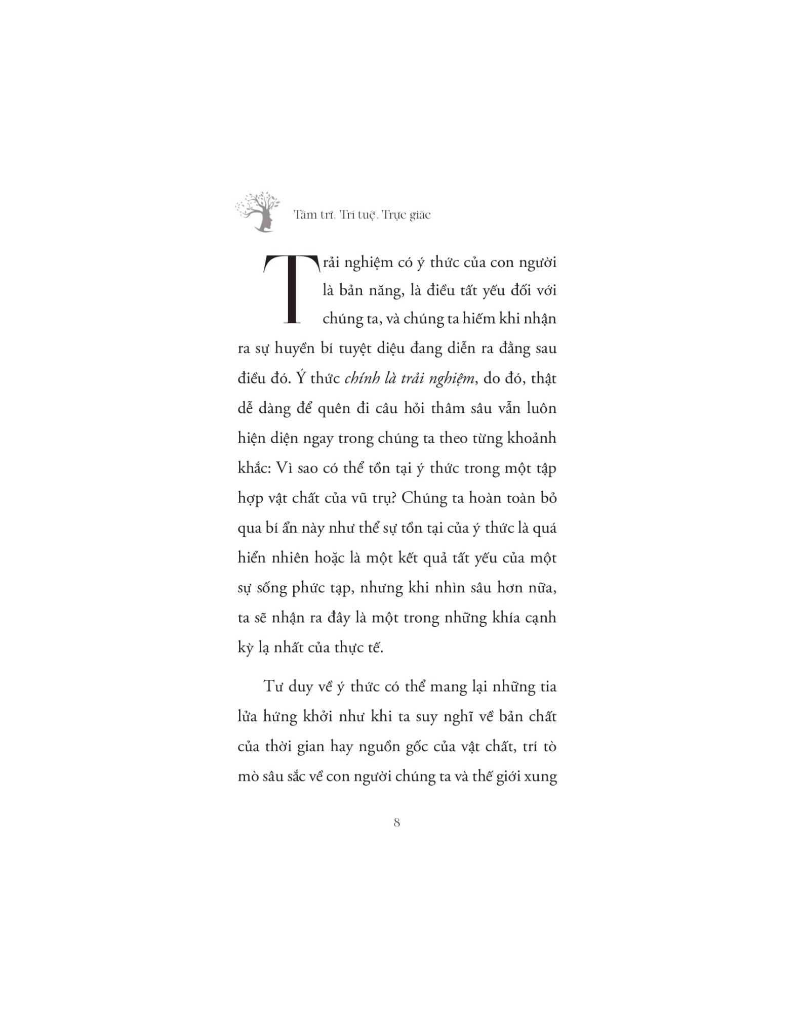 Tâm Trí - Trí Tuệ - Trực Giác - Annaka Harris