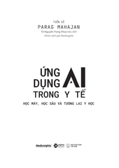 Ứng Dụng AI Trong Y Tế - Học Máy, Học Sâu và Tương Lai Y Học - Nhiều Tác Giả