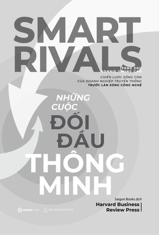  Những Cuộc Đối Đầu Thông Minh - 
Feng Zhu, Bonnie Yining Cao 