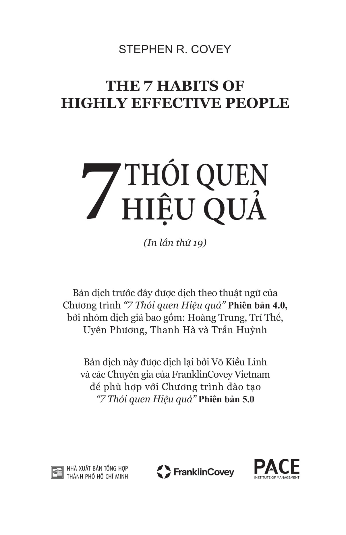 7 Thói Quen Hiệu Quả - The 7 Habits Of Highly Effective People - Stephen R. Covey