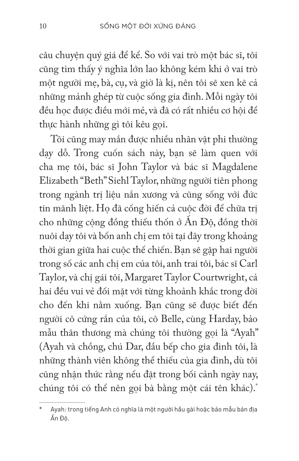 Sống Một Đời Xứng Đáng
 - 
Gladys McGarey