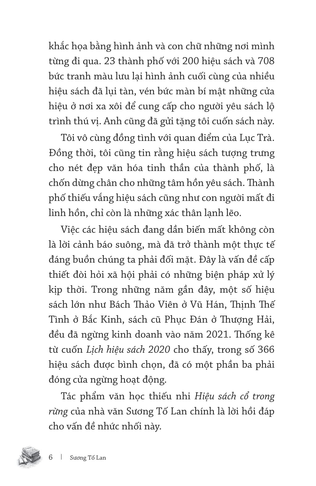 Hiệu Sách Cổ Trong Rừng
 - Sương Tố Lan