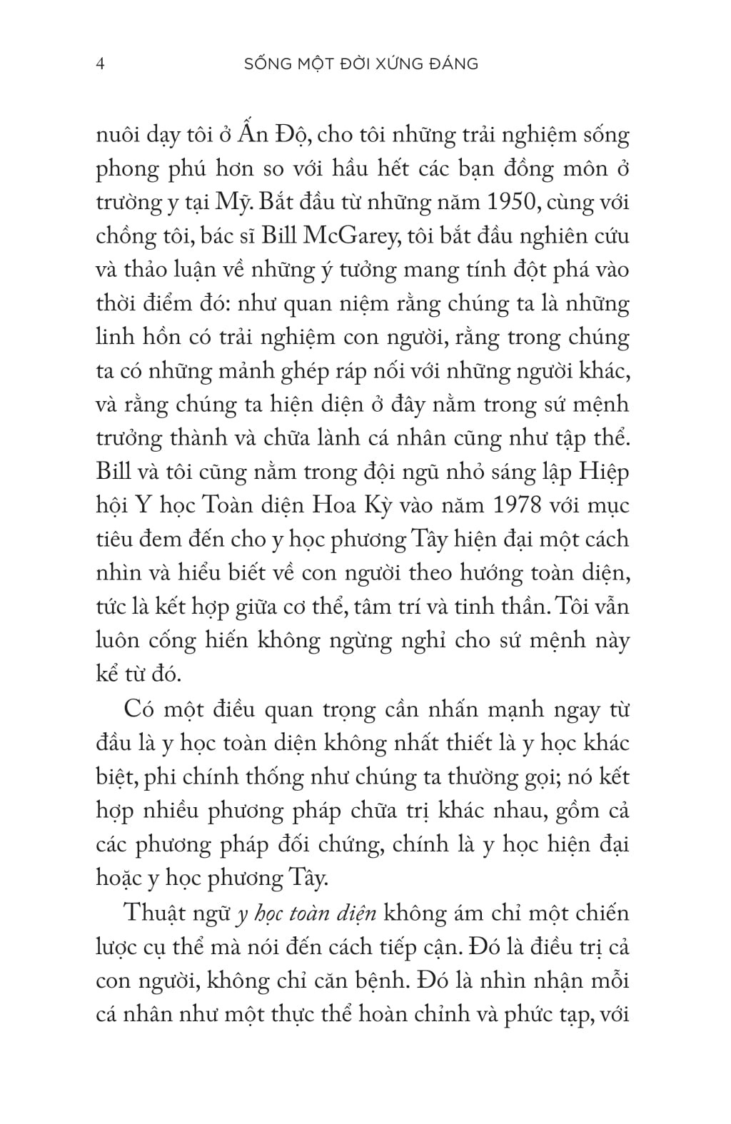 Sống Một Đời Xứng Đáng
 - 
Gladys McGarey