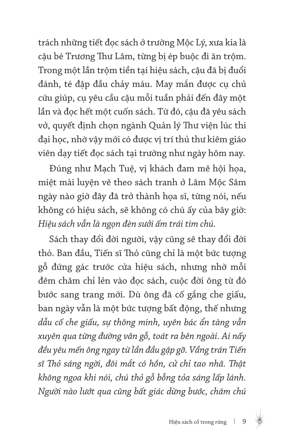 Hiệu Sách Cổ Trong Rừng
 - Sương Tố Lan