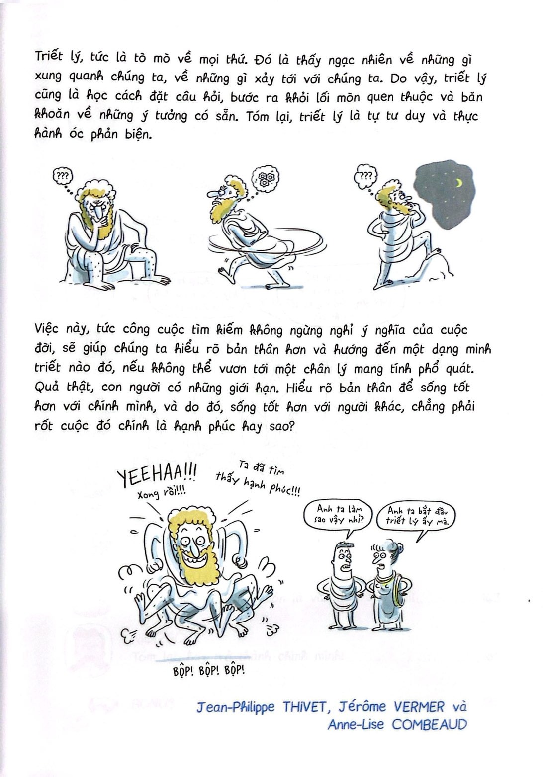 Philocomix - Tập 1 - Các Triết Gia Vĩ Đại Nói Gì Về Hạnh Phúc - 
Jean-Philippe Thivet - Jerome Vermer - Anne-Lise Combeaud