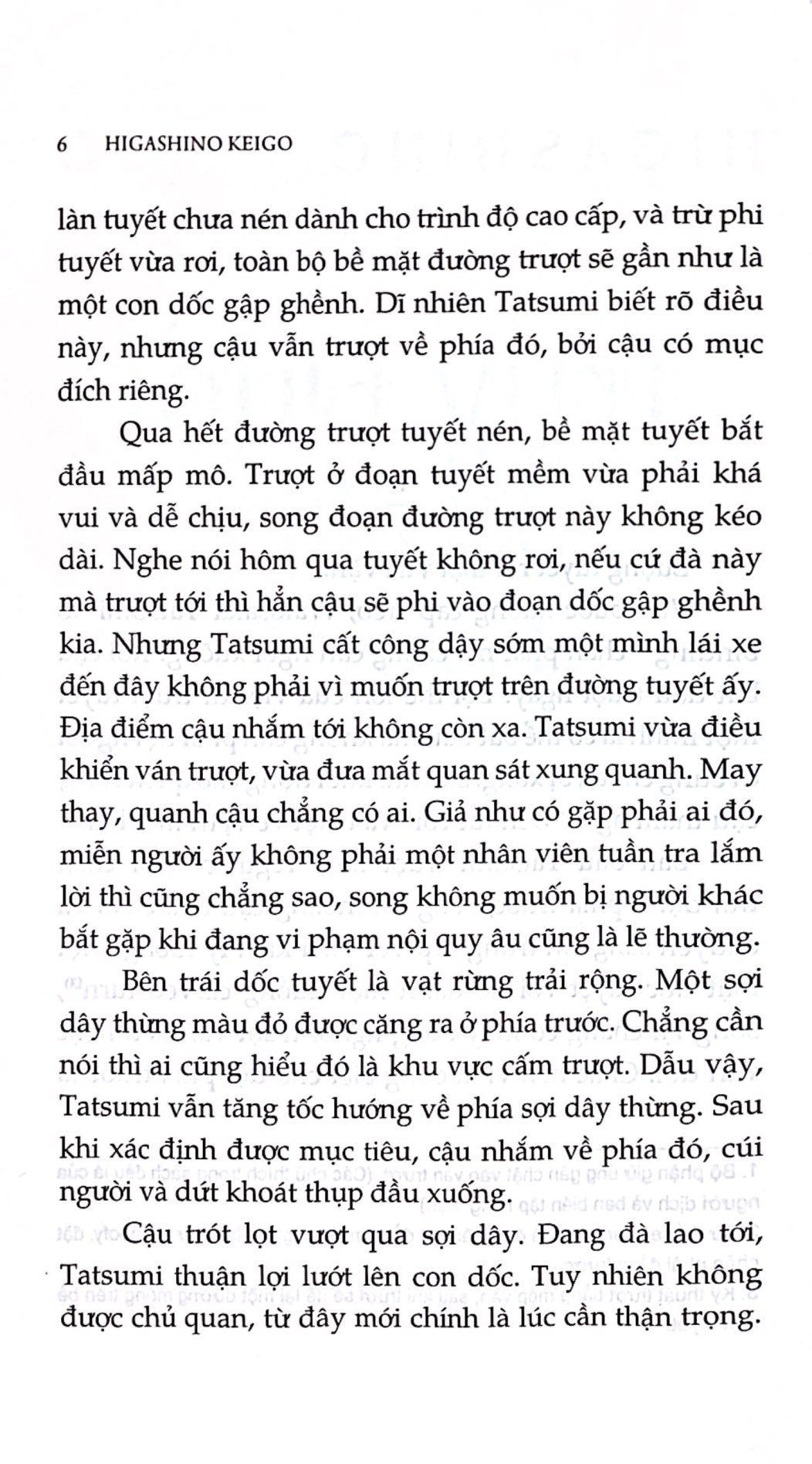 Combo 2 Quyển Của Tác Giả Higashino Keigo ( Vũ Điệu Cuồng Phong + Truy Đuổi Khói Tuyết )