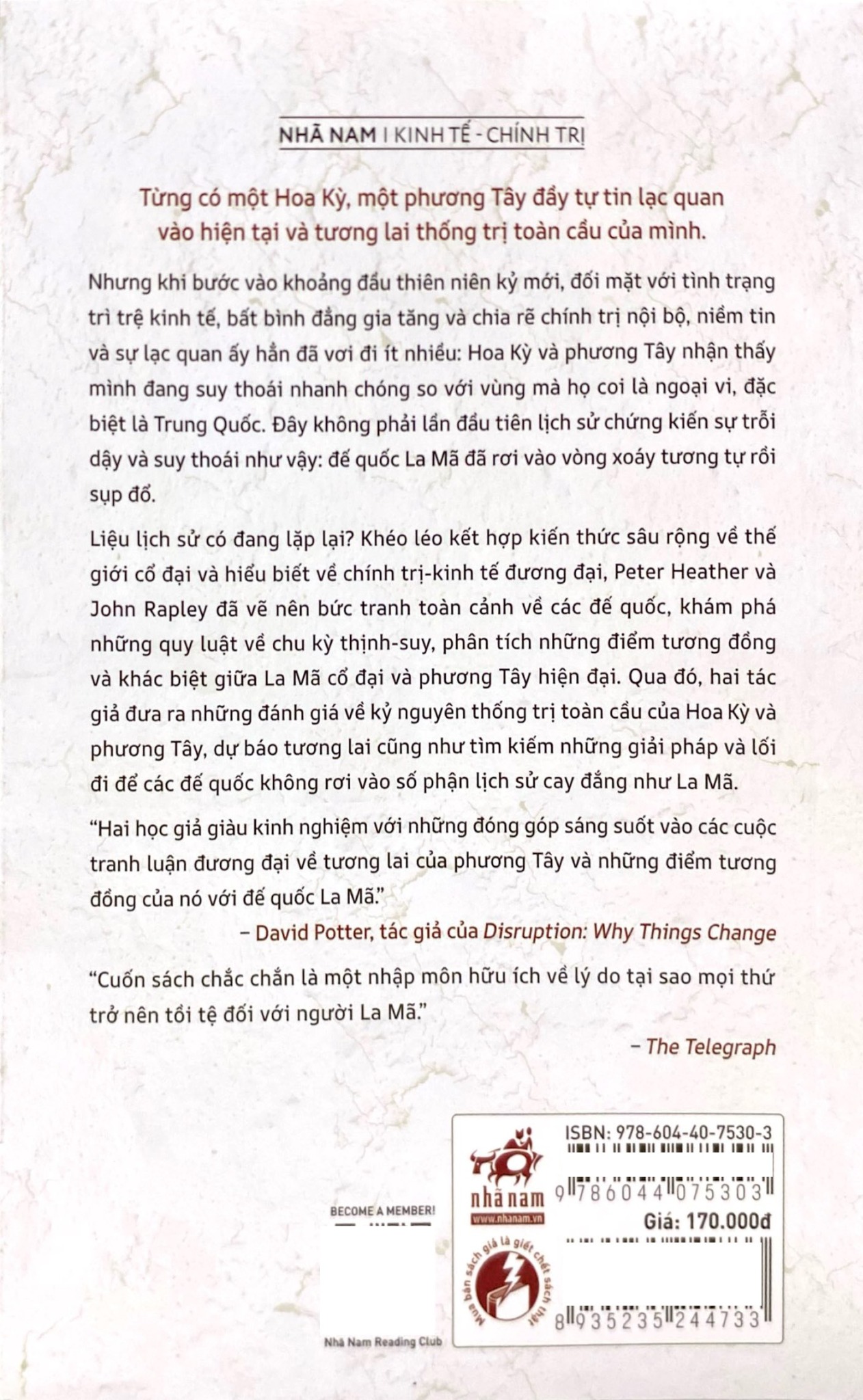 Tại Sao Các Đế Quốc Sụp Đổ - La Mã, Hoa Kỳ Và Tương Lai Của Phương Tây - Peter Healther , John Rapley