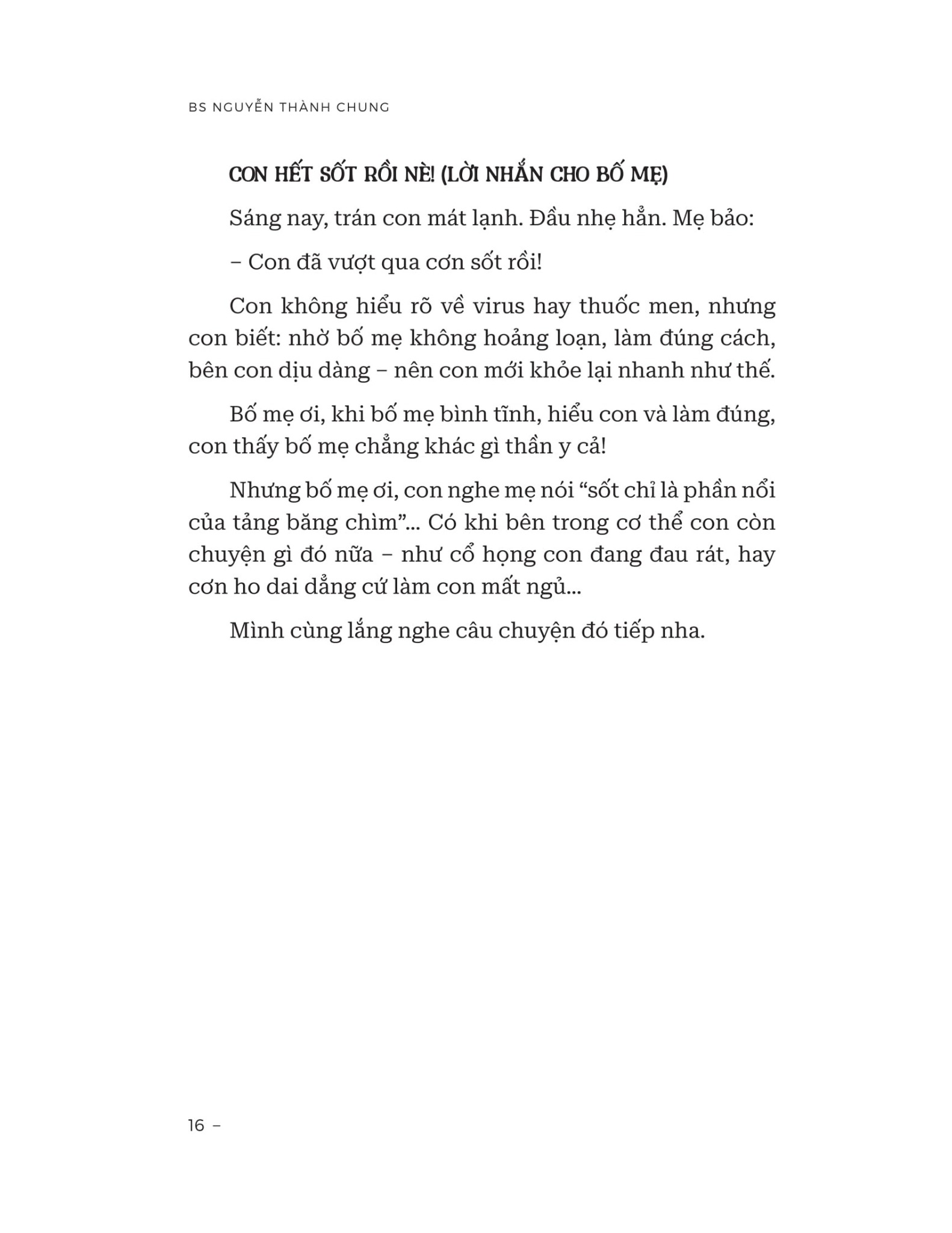 Bố Mẹ Là Thần Y Của Tớ - 
BS. Nguyễn Thành Chung