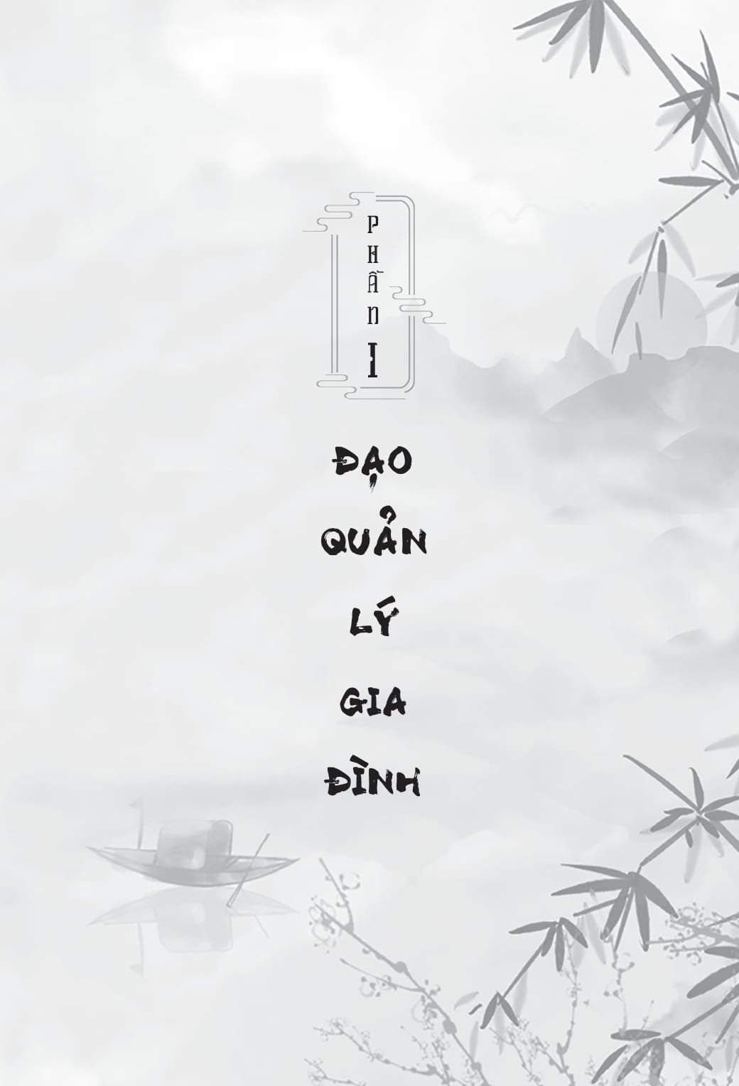 Đạo Lý Cổ Nhân - Đạo Gia Đình - Dương Thu Ái