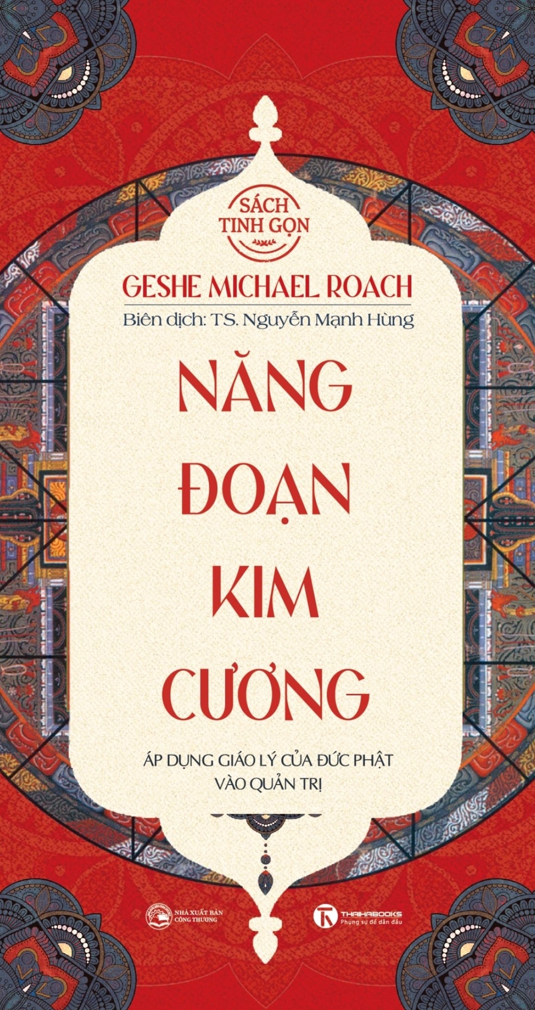 Năng Đoạn Kim Cương (Sách Bỏ Túi) - 
Geshe Michael Roach