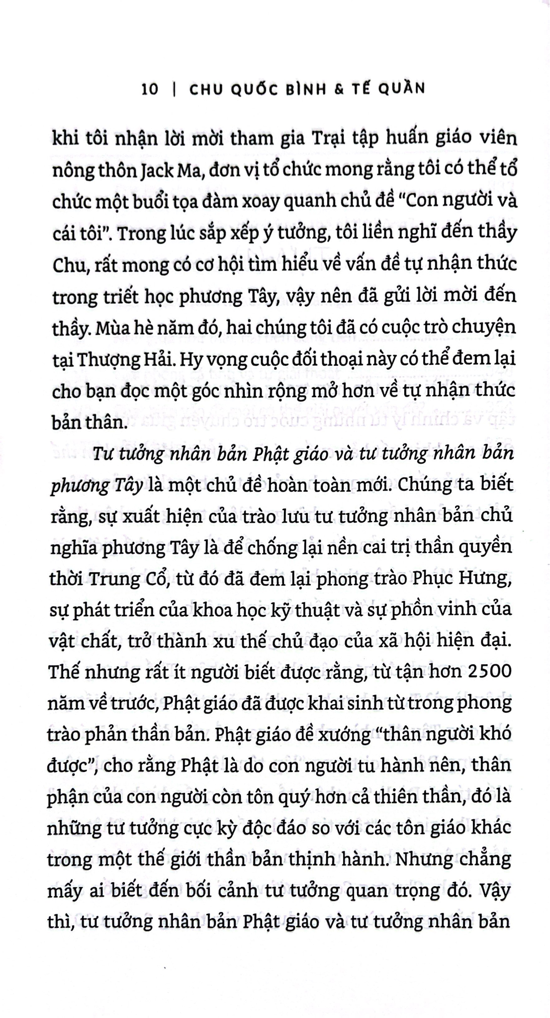 Chúng Ta Đã Hiểu Lầm Chính Mình - Đối Thoại Giữa Triết Gia Và Cao Tăng - 
Chu Quốc Bình, Tế Quân