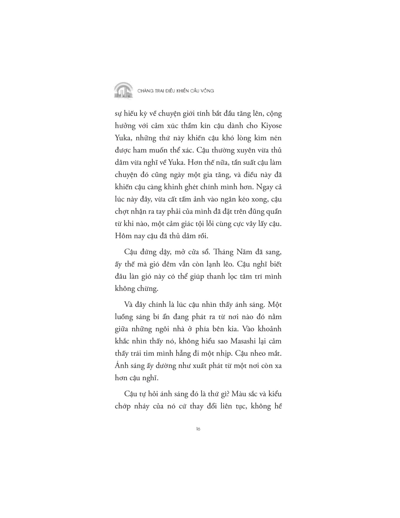 Chàng Trai Điều Khiển Cầu Vồng - Higashino Keigo