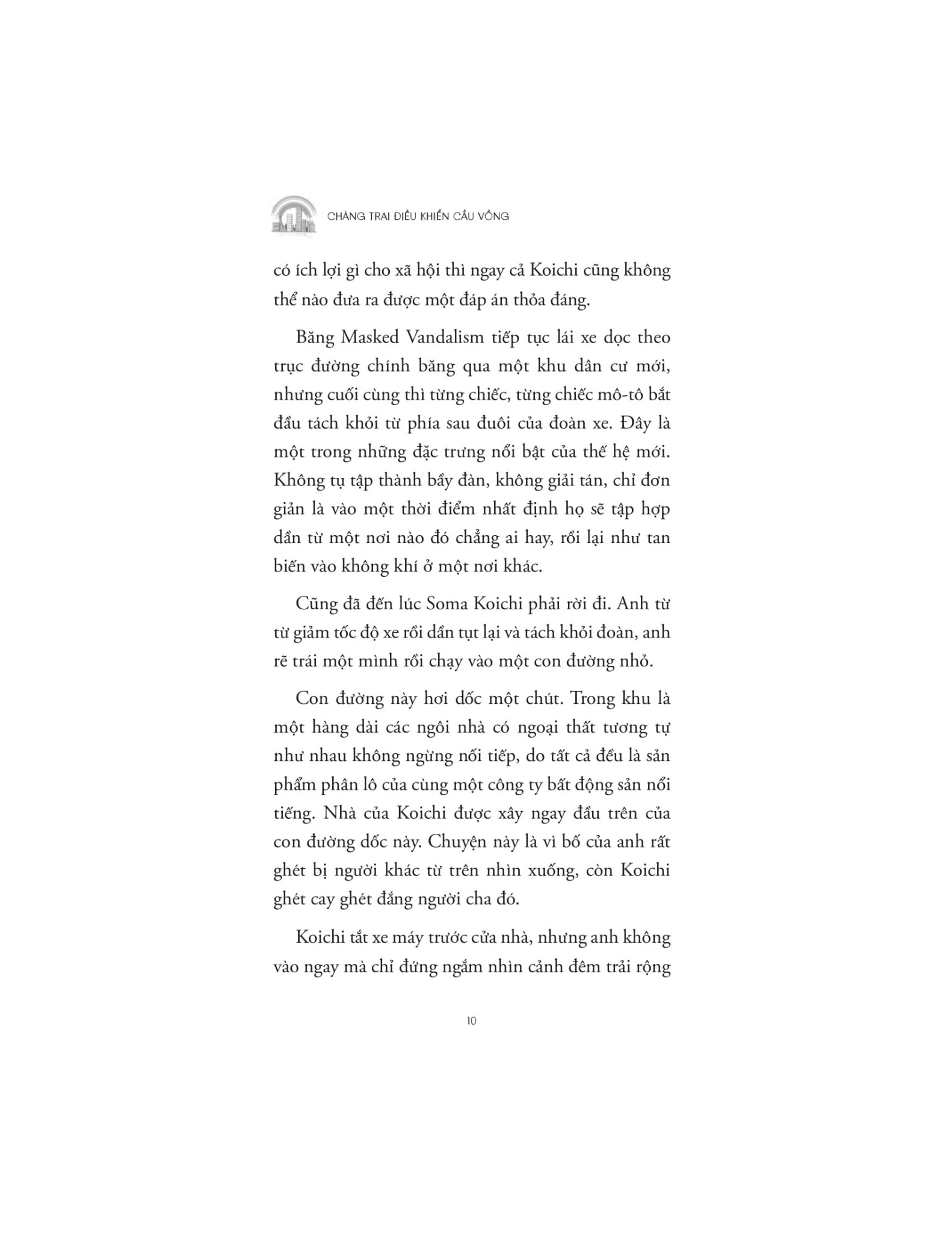 Chàng Trai Điều Khiển Cầu Vồng - Higashino Keigo