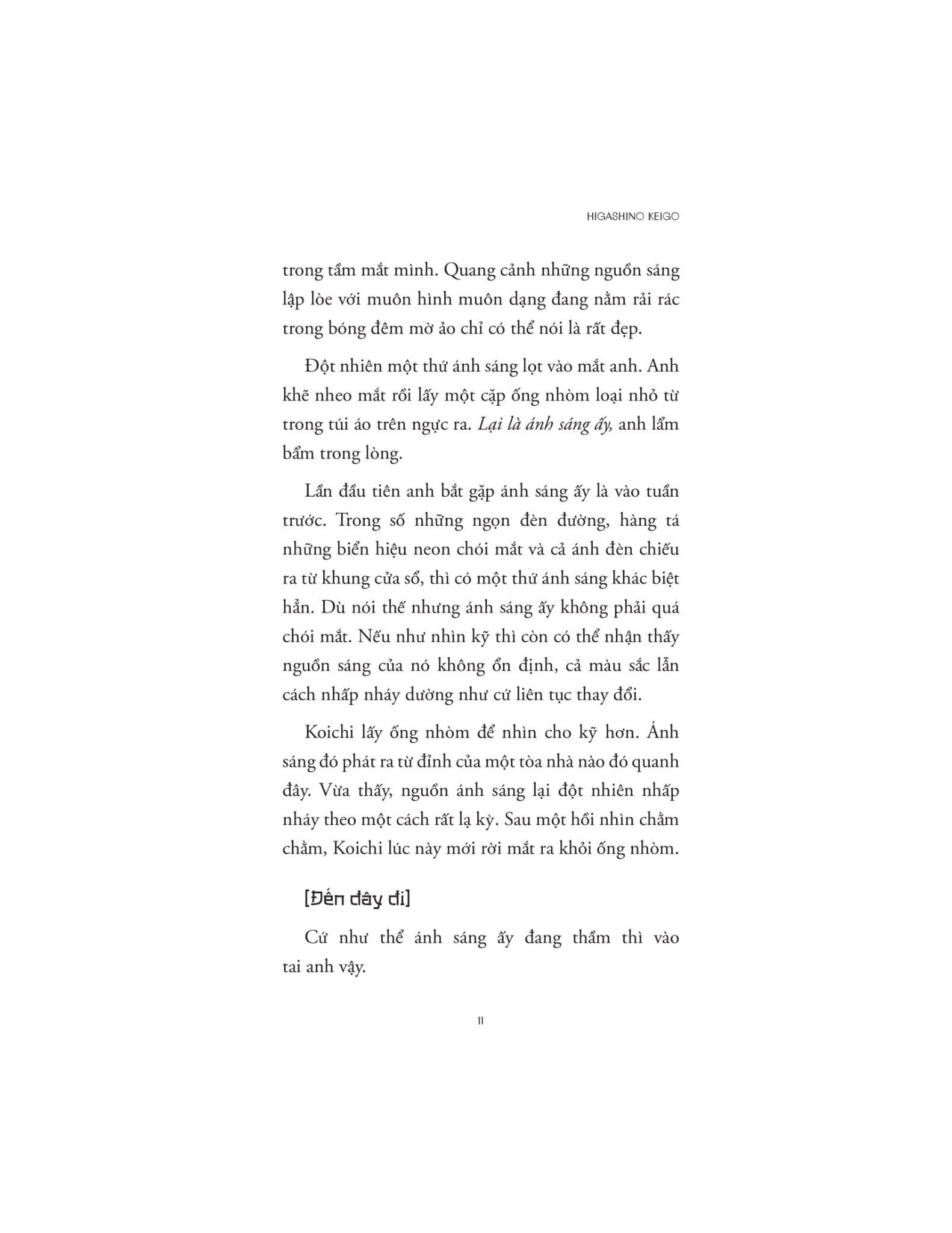 Chàng Trai Điều Khiển Cầu Vồng - Higashino Keigo