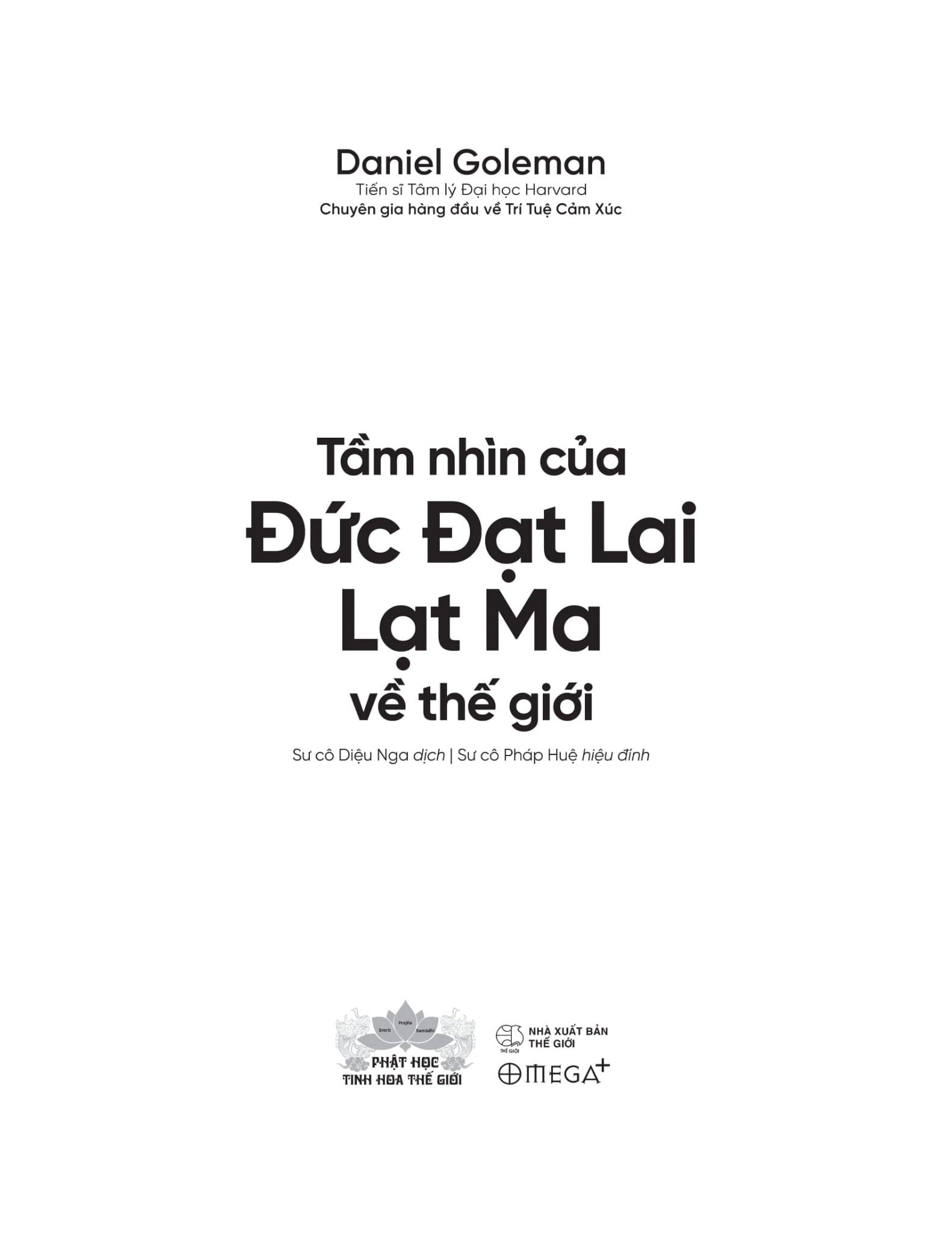 Tầm Nhìn Của Đức Đạt Lai Lạt Ma Về Thế Giới - Daniel Goleman